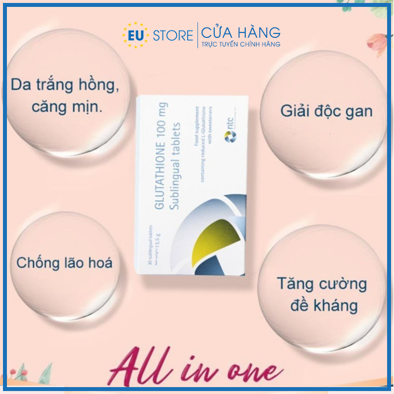 Công dụng của Viên ngậm trắng da dưới lưỡi GLutathione 100mg