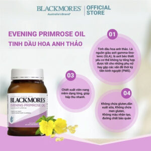 Thành phần của Tinh dầu hoa anh thảo Blackmores Evening Primrose Oil 1000mg Úc - Cân bằng nội tiết, giảm mụn nội tiết và chăm da toàn diện | eustore.com.vn