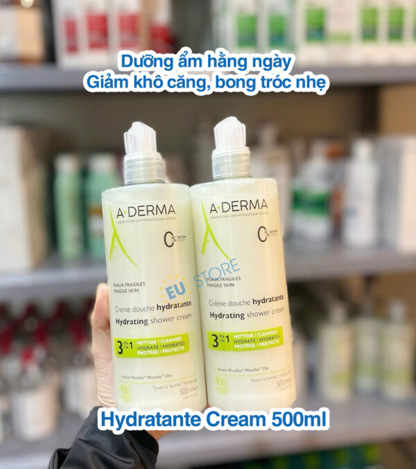 Sữa tắm Aderma Hydratante Cream 500ml → Dưỡng ẩm hằng ngày – Giảm khô căng, bong tróc nhẹ