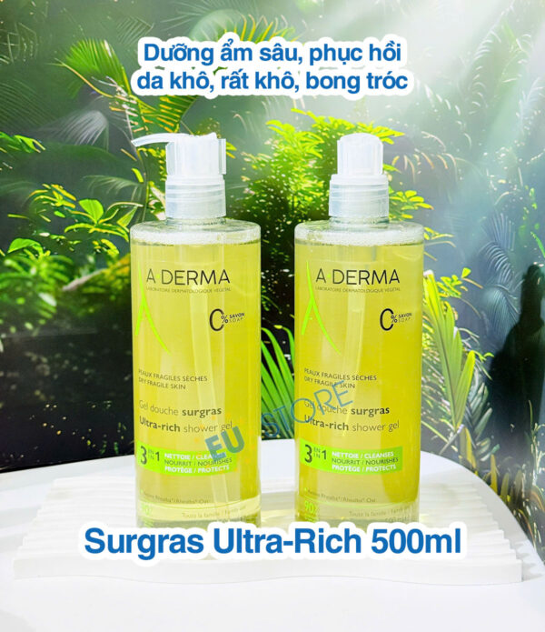 Sữa tắm Aderma Surgras Ultra-Rich 500ml → Dưỡng ẩm sâu – Phục hồi da khô, rất khô, bong tróc
