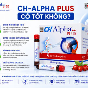 Collagen sụn khớp CH-Alpha Plus Đức 30 ống có tốt không?