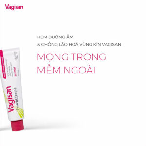 Vagisan Moisturizing Cream – Kem dưỡng ẩm vùng kín không hormone, Giảm khô rát, Hỗ trợ quan hệ