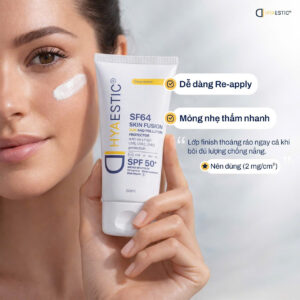 Kem chống nắng Hyaestic Skin Fusion SF64 SPF50+ bảo vệ tối đa
