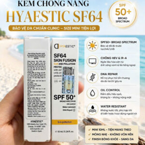 Kem chống nắng Hyaestic Skin Fusion SF64 SPF50+ bảo vệ tối đa